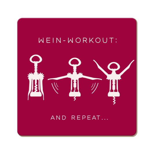 Korkuntersetzer - Wein - Workout .... and repeat