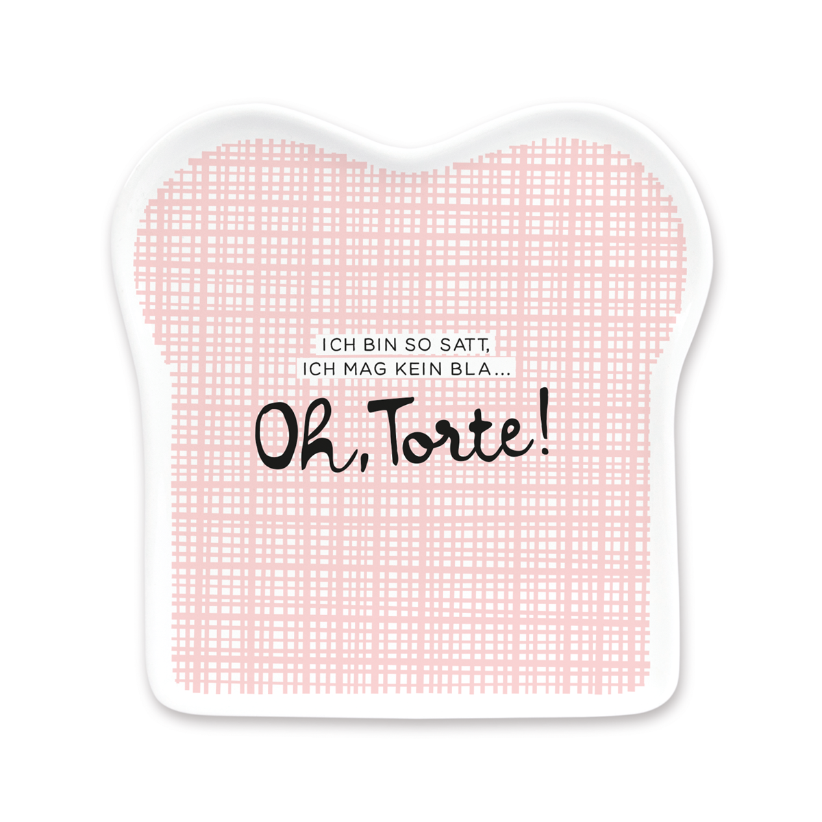 Toastteller - Oh, Torte